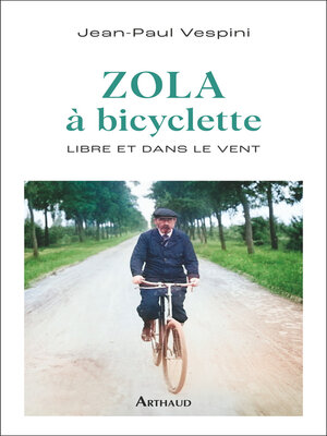 cover image of Zola à bicyclette